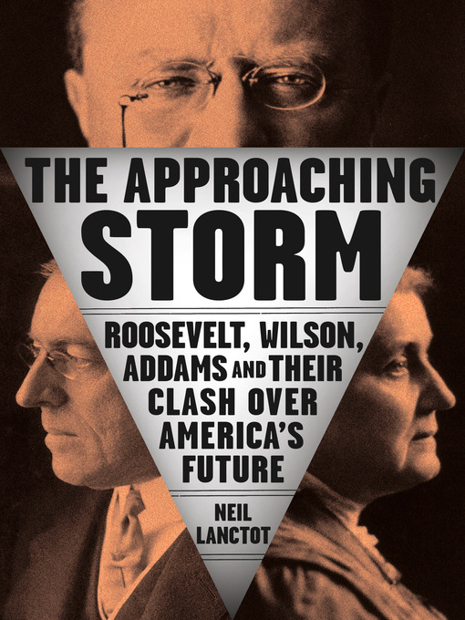 Title details for The Approaching Storm by Neil Lanctot - Available